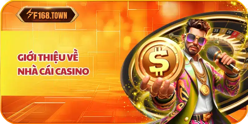 Giới thiệu về nhà cái casino